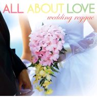 V.A./(CD)ALL ABOUT LOVE-weddin greggae-(日本盤)(KOYASHI HAIKYU)