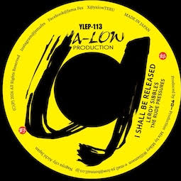 LEROY SIBBLES / Aside I SHALL BE RELEASED feat.THE RUDE PRESSURES / Bside FATTIE FATTIE feat.JAPONICA BAND