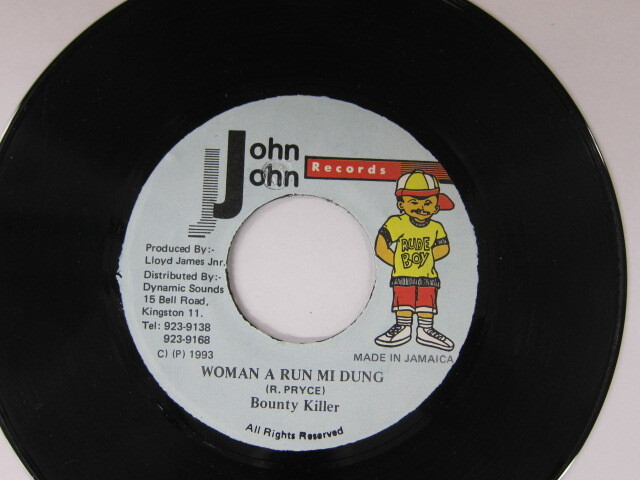 BOUNTY KILLER / WOMAN A RUN MI DUNG / JOHN JOHN