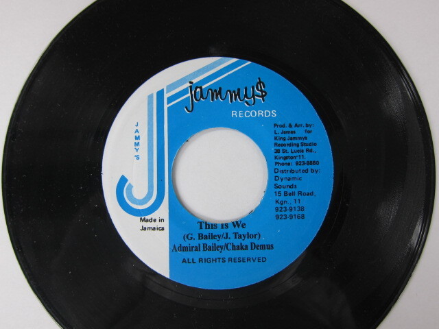 ADMIRAL BAILEY & CHAKA DEMUS / THIS IS WE / PUNNANY RIDDIM / JAMMYS