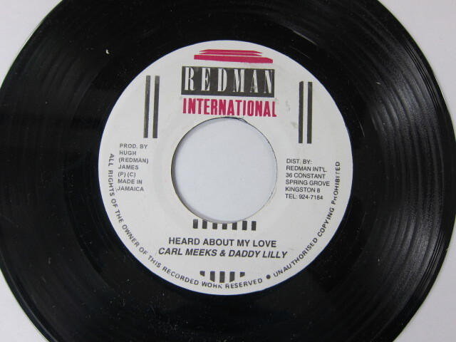 CARL MEEKS & DADDY LILLY / HEARD ABOUT MY LOVE / ROUGHER YET RIDDIM / RED MAN
