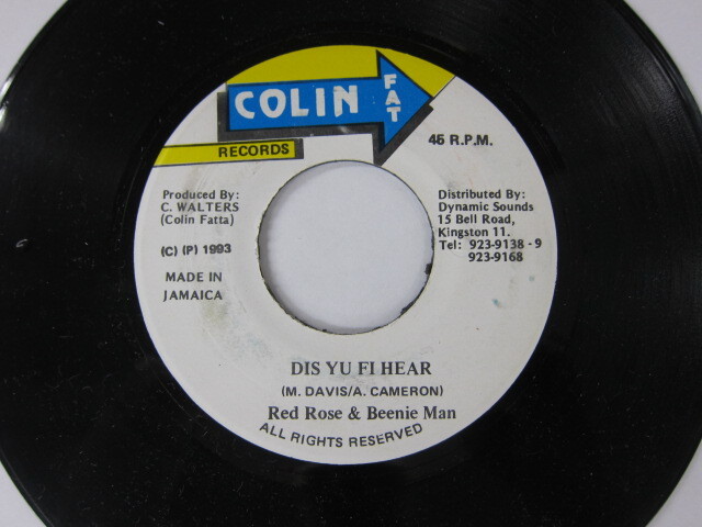 RED ROSE & BEENIE MAN / DIS YU FI HEAR / SLENG TENG RIDDIM / COLIN FAT