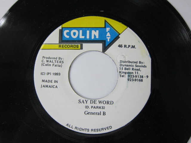 GENERAL B / SAY DE WORD / SLENG TENG RIDDIM / COLIN FAT