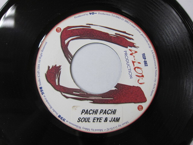 SOUL EYE & JAM / PACHI PACHI / HOTTY HOTTY RIDDIM / YA-LOW PRODUCTION