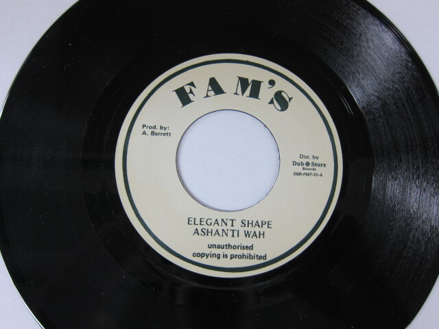 Ashanti Wah / Elegant Shape / Fam's/Dub Store Records