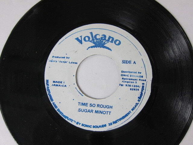 SUGAR MINOTT / TIME SO ROUGH / VOLCANO