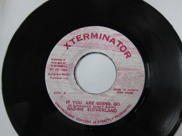 NADINE SUTHERLAND / IF YOU ARE GOING , GO / XTERMINATER