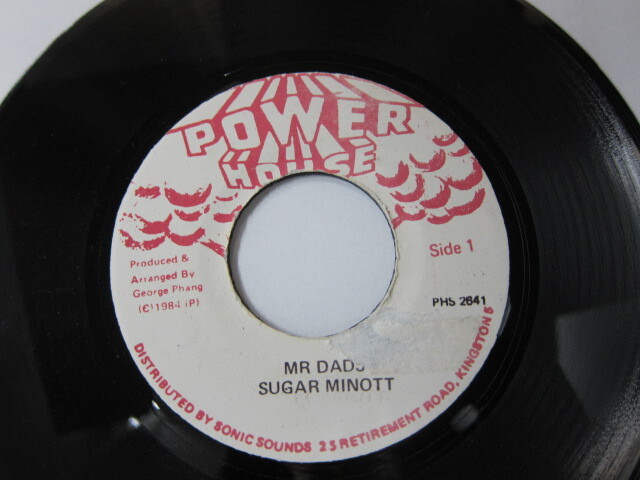 SUGAR MINOTT / MR DADS / POWER HOUSE