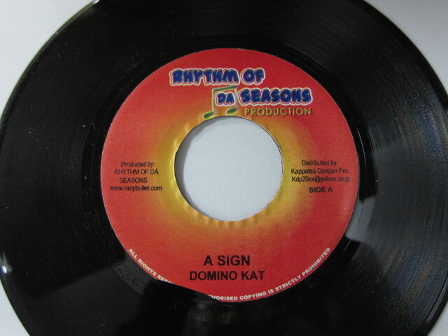 DOMINO KAT / A SIGN / STREET STRAIGHT RIDDIM / RHYTHM OF DA SEASONG PRODUCTION