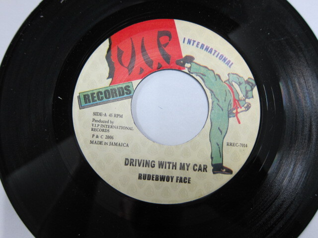 Aside RUDEBWOY FACE / DRIVING WITH MY CAR / Bside BOY-KEN / 情熱のRIDDIM / V.I.P INTERNATIONAL RECORDS