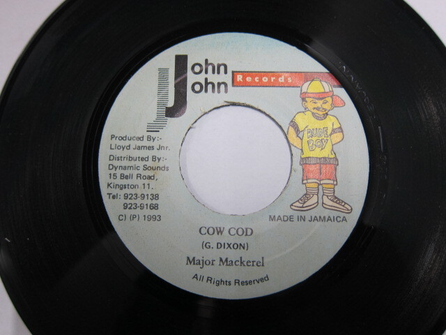 MAJOR MACKEREL / COW COD /  LOVE PUNNANY BAD RIDDIM / JOHN JOHN