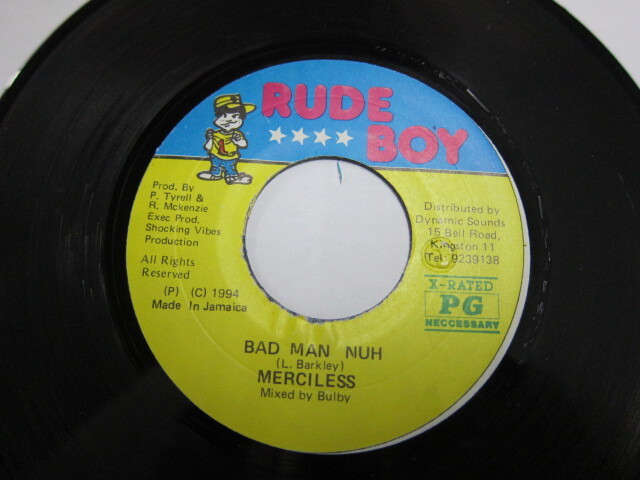 MERCILESS / BAD MAN NUH / MUD UP RIDDIM / RUDE BOY 