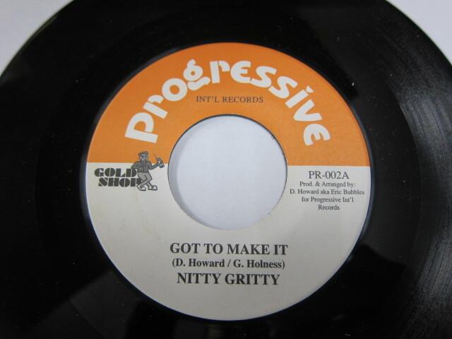 NITTY GRITTY / GOT TO MAKE IT / PROGRESSIVE
