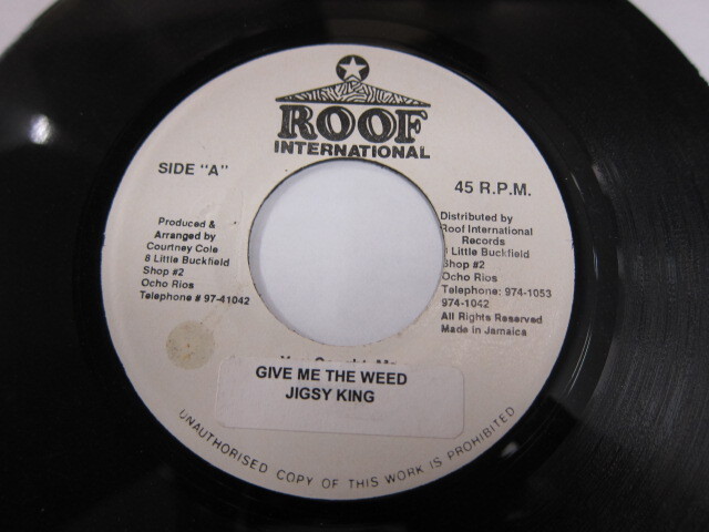 JIGSY KING / GIVE ME THE WEED / FREEDOM BLUES RIDDIM / ROOF