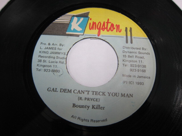 BOUNTY KILLER / GAL DEM CAN'T TECK YOU MAN / KINGSTON 11