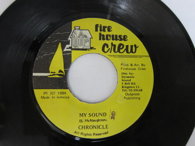 CHRONICLE / MY SOUND / FIRE HOUSE CREW