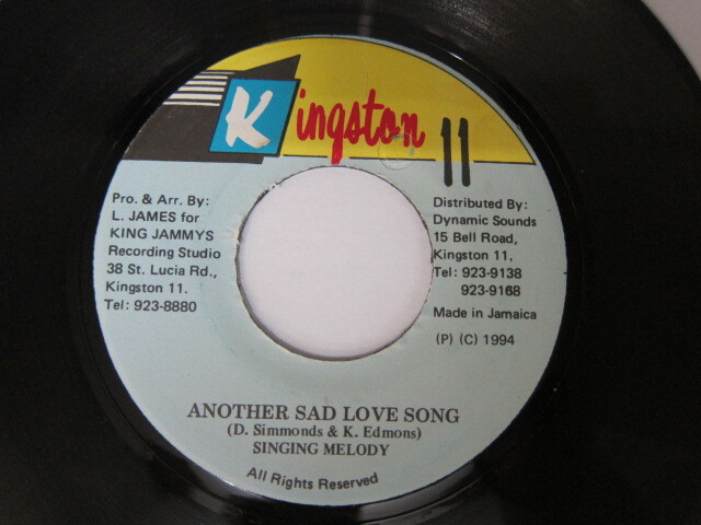 SINGING MELODY / ANOTHER SAD LOVE SONG / DAKER SHADE OF BLACK RIDDIM / KINGSTON 11
