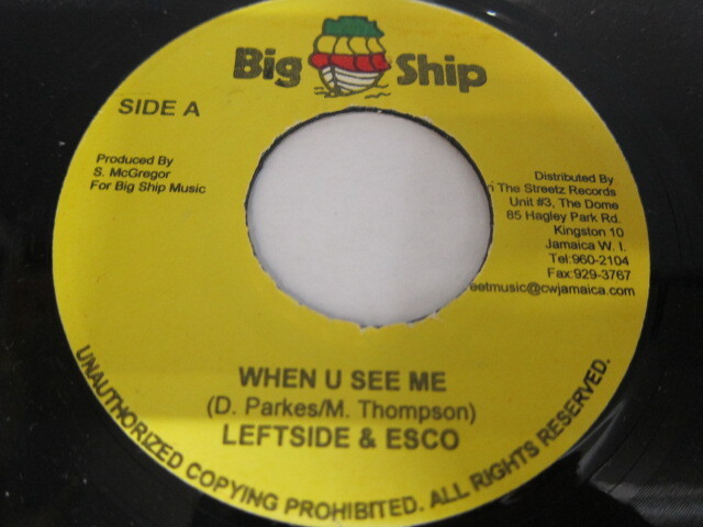 Aside LEFTSIDE & ESCO / WHEN U SEE ME / Bside BUGLE / THAT'S NOTHING / POWER CUT RIDDIM / BIG SHIP