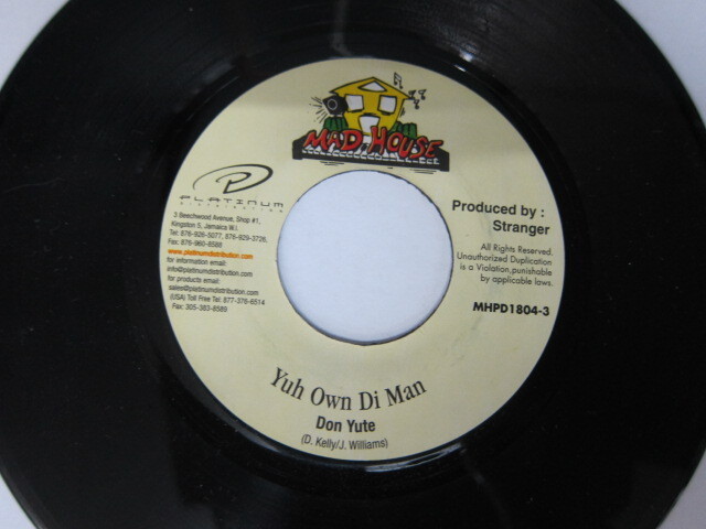 DON YUTE / YUH OWN DI MAN / MACCA RIDDIM / MAD HOUSE