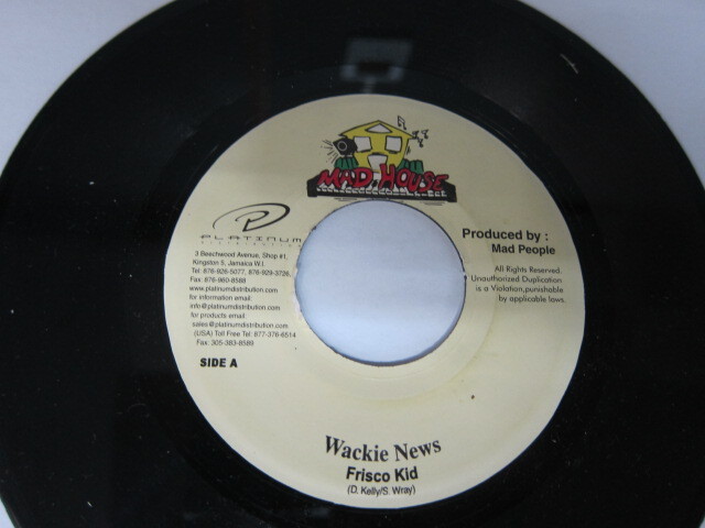 FRISCO KID / WACKIE NEWS / HEART BEAT RIDDIM / MAD HOUSE