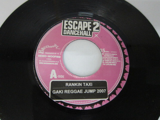 RANKIN TAXI / GAKI REGGAE JUMP 2007 / ESCAPE 2 DANCEHALL