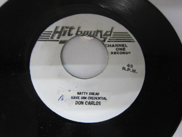 DON CARLOS / NATTY DREAD HAVE HIM CREDENTIAL / HIT BOND