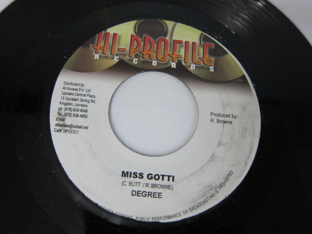 DEGREE / MISS GOTTI / BADDIS RIDDIM /  HI-PROFILE