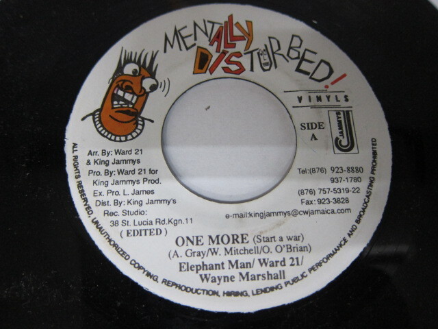 ELEPHANT MAN , WARD 21 , WAYNE MARSHALL / ONE MORE / MENTALLY DISTURBED