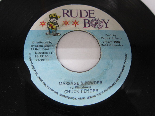 CHUCK FENDER / MASSAGE & POWER / RUDE BOY