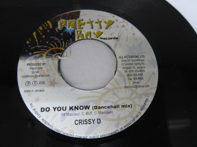 CRISSY D / DO YOU KNOW / THE ARROW RIDDIM / PRETTY BOY