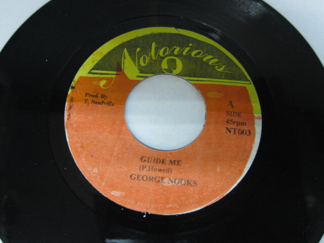 GEORGE NOOKS / GUIDE ME / ROCK AWAY RIDDIM / NOTORIOUS
