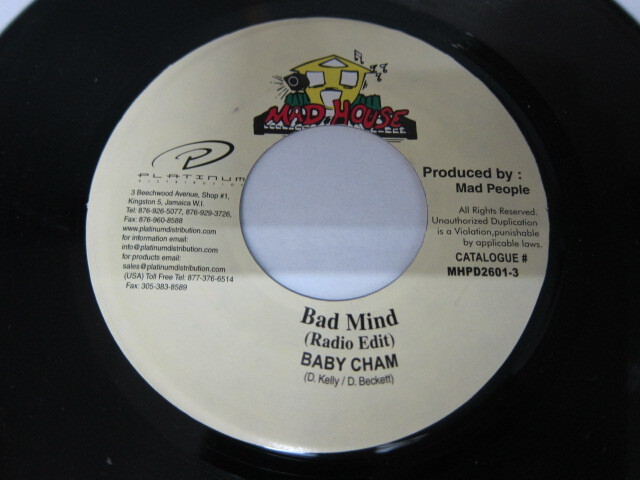 BABY CHAM / BAD MIND / MI NUH KNOW RIDDIM / MAD HOUSE