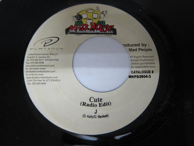 J / CUTE / MI NUH KNOW RIDDIM / MAD HOUSE