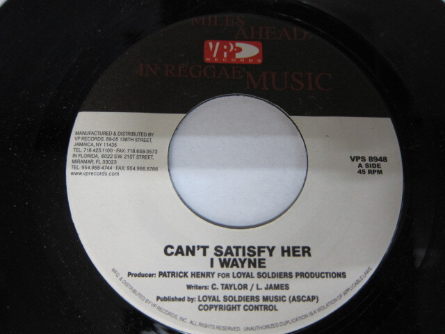 I WAYNE / CAN'T SATISFY HER / FATHER JUNGLE ROCK RIDDIM / V.P. RECORDS