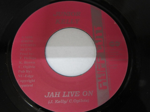 JUNIOR KELLY / JAH LIVE ON / RUFF CUTT