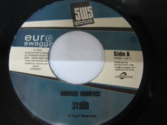 Aside STAIN / BADMAN MANIFEST / Bside MIGHTY TOLGA / I AM THE ONE / EURO SWAGGA RIDDIM / SWS