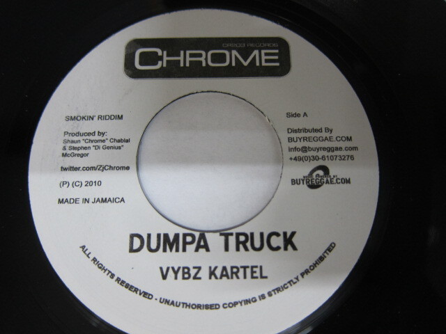 Aside VYBZ KARTEL / DUMPA TRUCK / Bside CECILE / WOOT WOOT / SMOKIN RIDDIM / CHROME