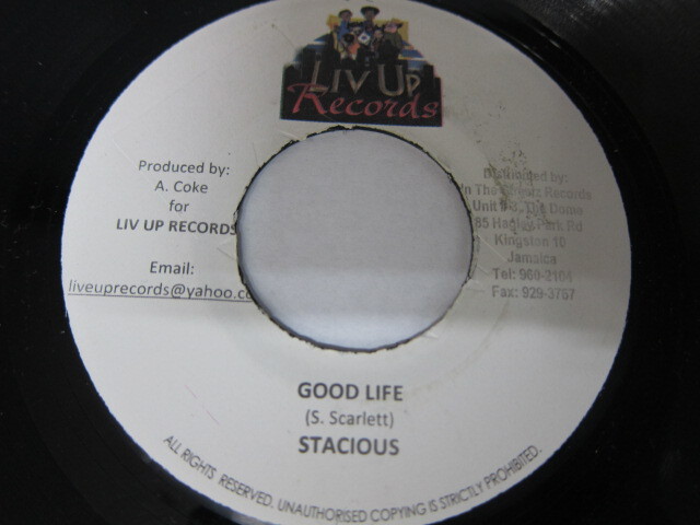 STACIOUS / GOOD LIFE / GOOD LIFE RIDDIM / LIVE UP RECORDS