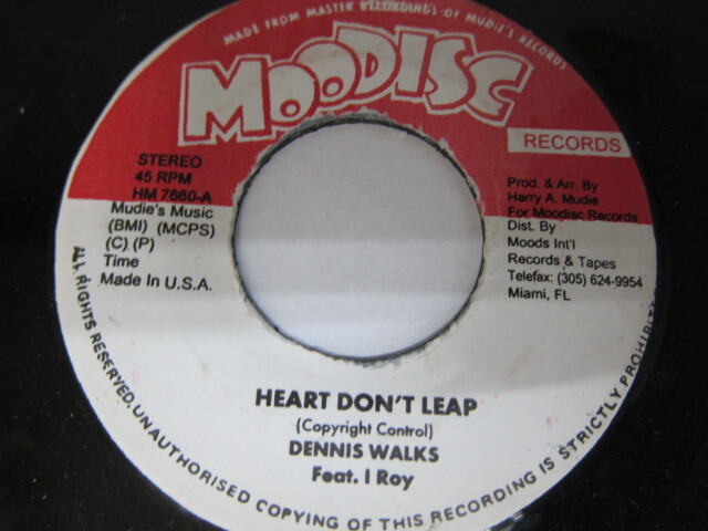 Aside DENNIS WALKS & I ROY / HEART DON'T LEAP / Bside GLADSTONE ANDERSON & MUDIES ALL STAR / MOODISC MADNESS / MOODISC