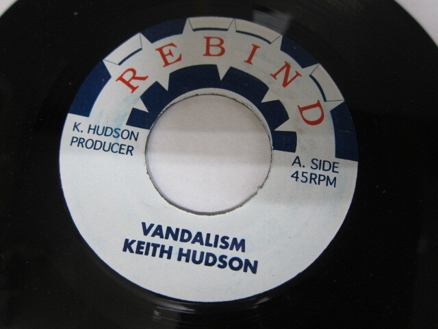 KEITH HUDSON / VANDALISM / REBIND