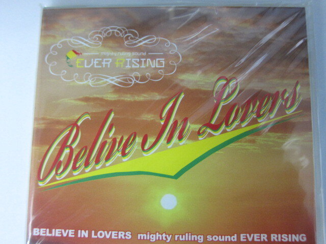 EVER RISING / BELIEVE IN LOVERS