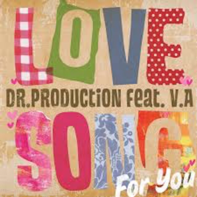 V.A. / LOVE SONG FOR YOU DR.PRODUCTION feat V.A. #07