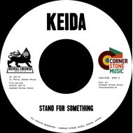Keida / Addis Pablo / Stand For Something / Melodica in the Da / CORNER STONE MUSIC