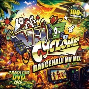 5月3日発売 VJ CYCLONE / DANCEHALL MV MIX 2026 [DVD]
