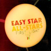 FIRST LIGHT / EASY STAR ALL-STARS