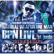 NATURAL WEAPON/ ONE MAN BPN LIVE(2CD)
