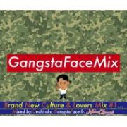 Uechi aka Gangsta Face from Nine Channel /  Gangsta Face Mix Culture&Lovers Mix#1
