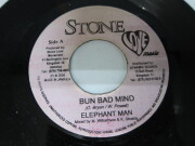 ELEPHANT MAN / BUN BAD MAIND / STONE LOVE