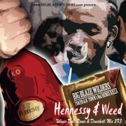 HENNESSY & WEED / BIG BLAZE WILDERS
