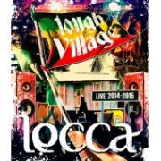 lecca / LIVE 2014-2015 tough Village ブルーレイ